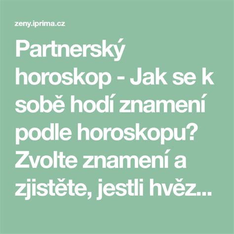 Partnerský horoskop podle data narození – OnaDnes.cz